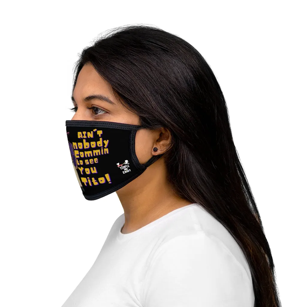 Lil Mike - (Ain't nobody) Fabric Face Mask