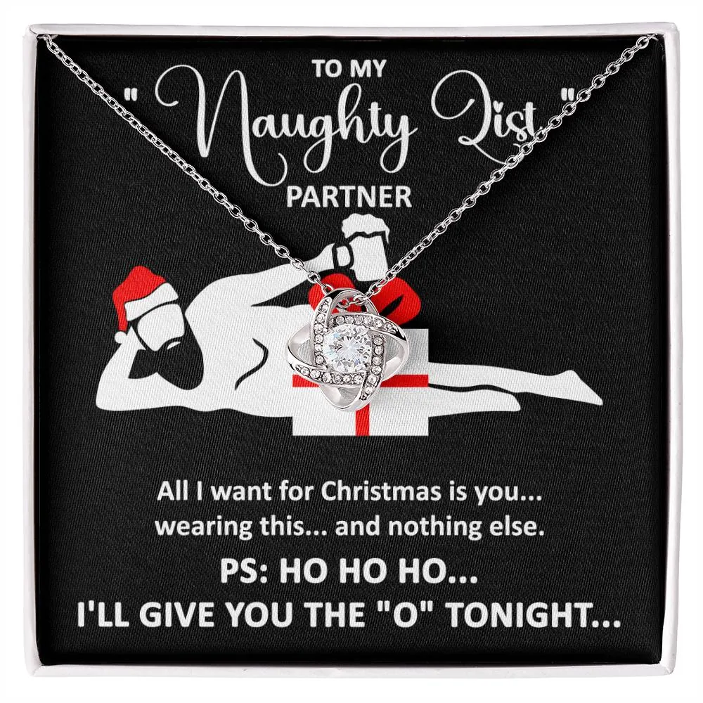 To My Naughty List Partner | Love Knot Necklace Christmas Gift For Her