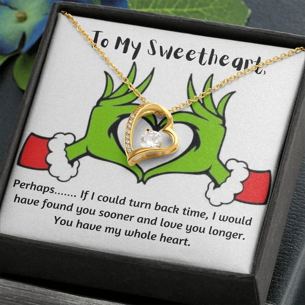 To My Sweetheart, You have my whole heart-Forever Love Heart Necklace