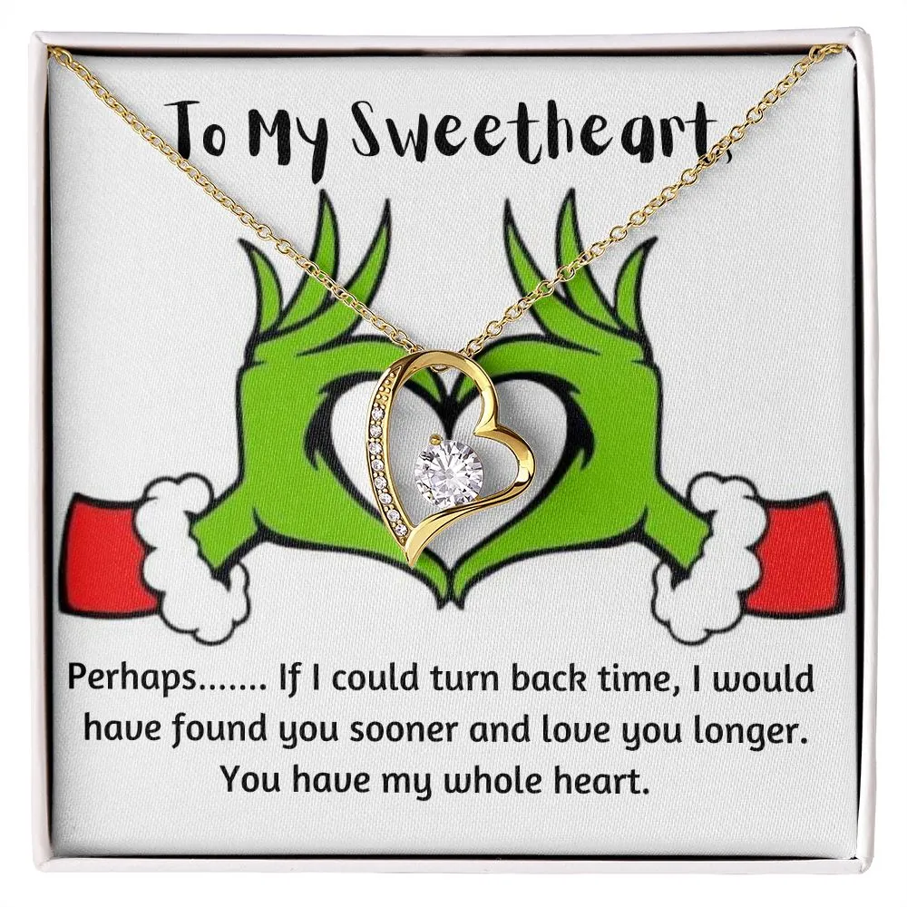 To My Sweetheart, You have my whole heart-Forever Love Heart Necklace