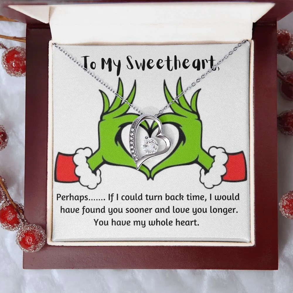 To My Sweetheart, You have my whole heart-Forever Love Heart Necklace