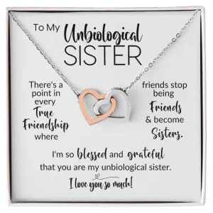 To My Unbiological Sister | Friends Become Sisters | Interlocking Hearts Necklace