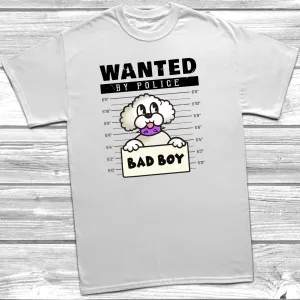 Wanted Bichon Frise Bad Boy T-Shirt
